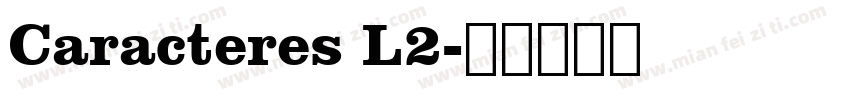 Caracteres L2字体转换